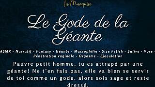le gode de la geante - french audio joi macrophilia