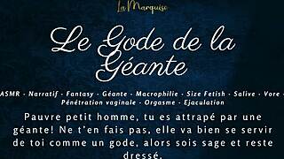 le gode de la geante - french audio joi macrophilia