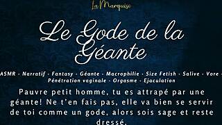 le gode de la geante - french audio joi macrophilia