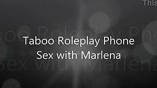engaging in taboo roleplay phone sex with brunette milf marlena, exploring forbidden fantasies through intimate conversations and masturbation