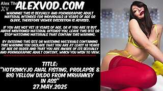 Hotkinkyjo's ass takes big yellow dildo and fisting prolapse from MrHankey