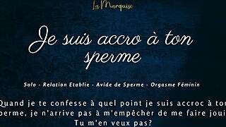 i'm addicted to your sperm in this french joi