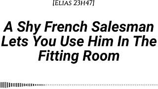 Shy French Salesman In Fitting Room