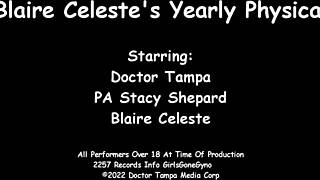 Blaire Celeste arrives at the hospital for her yearly physical with the nurse