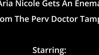 Aria Nicole Gets Enema From Perv Doctor POV