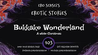 Bukkake wonderland erotic audio for women eses103