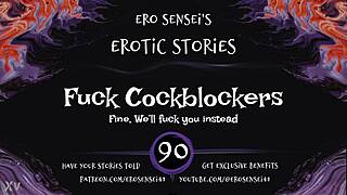 fuck cockblockers erotic audio for women