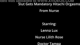 slut you must take these hitachi orgasms from your nurse now lenna lux